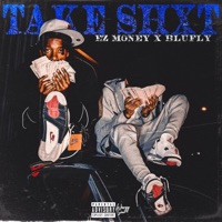 Take Shxt (feat. BluFly) - Single - ez money