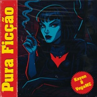 Pura Ficção (feat. VEGAmc) - Single - Kayen