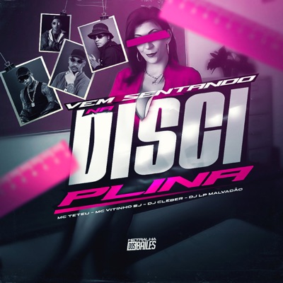 Vem Sentando na Disciplina - Single