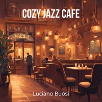 Cozy Jazz Cafe - Luciano Buosi