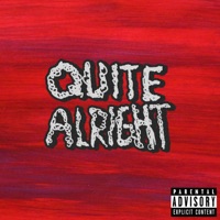 QUITE ALRIGHT - Single - KIDx
