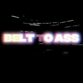 Belt To Ass Lil Gonzo
