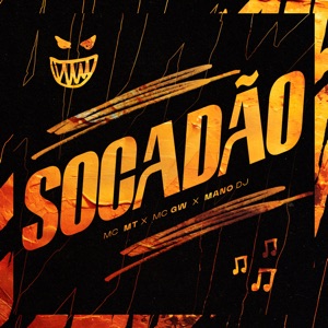 Socadão (feat. MC MT)
