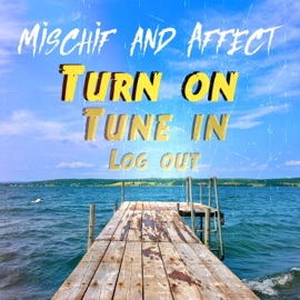 Ladies and Gentlemen (feat. Affect) Mischif