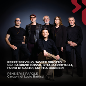 Pensieri e parole. Canzoni di Lucio Battisti (feat. Fabrizio Bosso, Rita Marcotulli, Furio Di Castri & Mattia Barbieri)