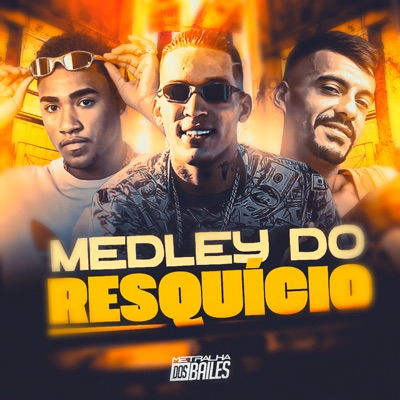 Medley do Resquicio - Single