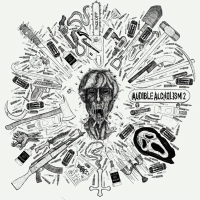 AUDIBLE ALCOHOLISM 2