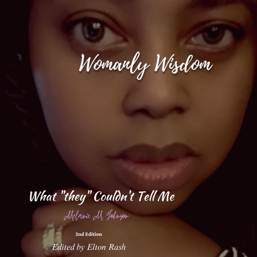 Womanly Wisdom: What "They" Couldn't Tell Me (Unabridged) cover