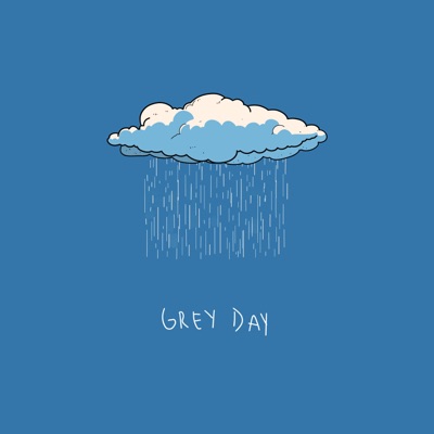 Grey Day - Single