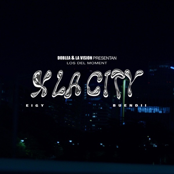 X LA CITY (feat. L3TTER, BUENDII & EIGY)