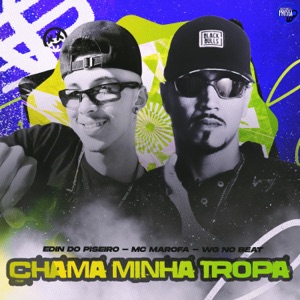 Chama Minha Tropa