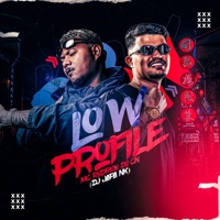 Nosso Lance É Low Profile - Single - DJ Japa NK & MC Rodrigo do CN