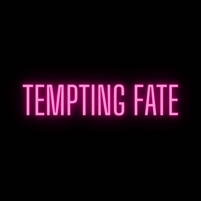 Tempting Fate - Single