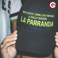 La Parranda - Single - Ben Carter, SIRØB, Lois Fontana & Anlly Marín