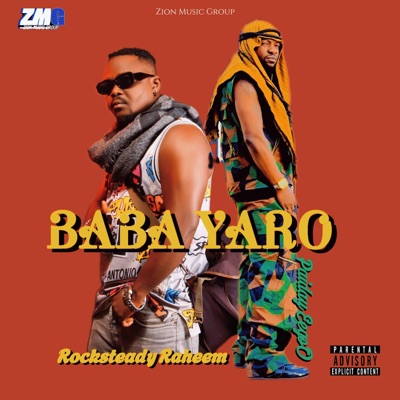 Baba Yaro (feat. Rocksteady Raheem) - Single