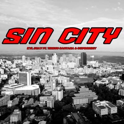 Sin City (feat. Tshego Santana & 012Prodiigy) - Single