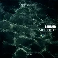 Vielleicht — Dj Hamd