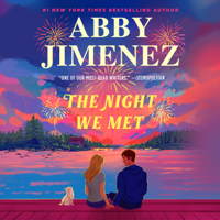 The Night We Met - Abby Jimenez Cover Art