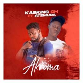 AKROMA (feat. Atemuda) Kasking