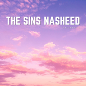 The Sins Nasheed (Slowed & Reverb)
