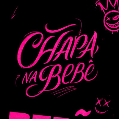 Chapa na Bebe - Single