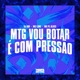 Mtg Vou Botar É Com Pressão Single