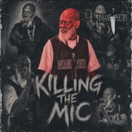 Killing the Mic