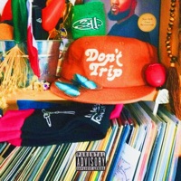 DON'T TRIP - Single - H.A.N.K.