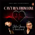 Can't Run from Love (feat. Myia B Music)