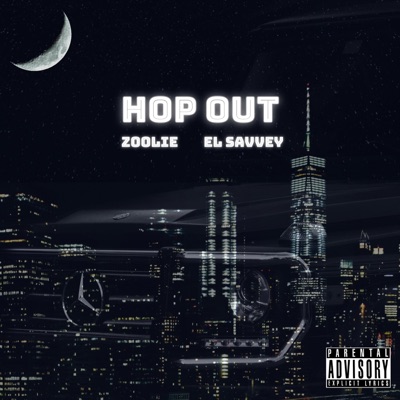 Hop Out (feat. El Savvey) - Single