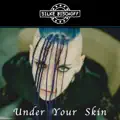 Under Your Skin