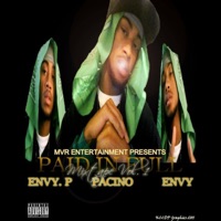 Paid In Full (The Lost Tapes) - Envy.P