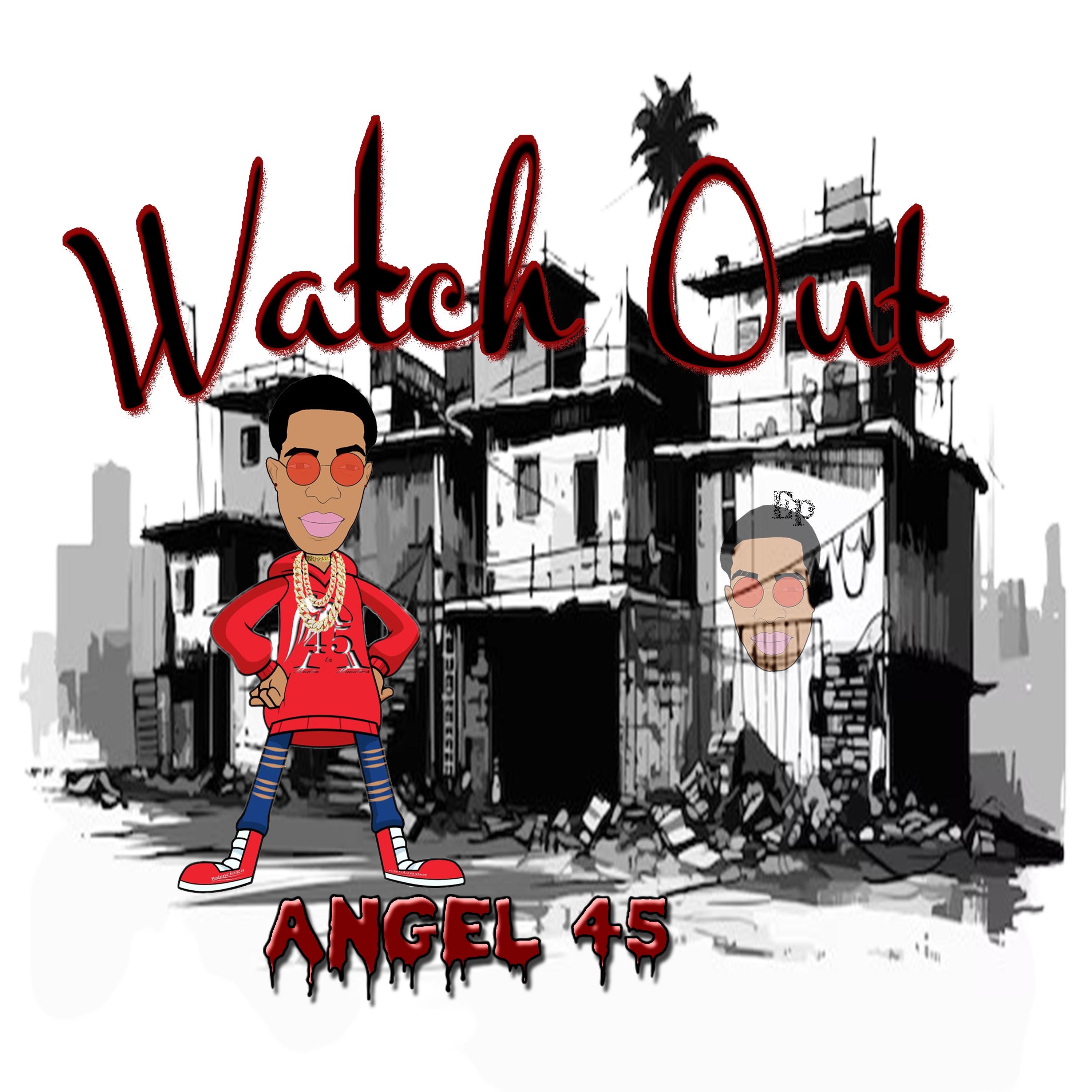 Watch Out - EP by Angel 45 album cover