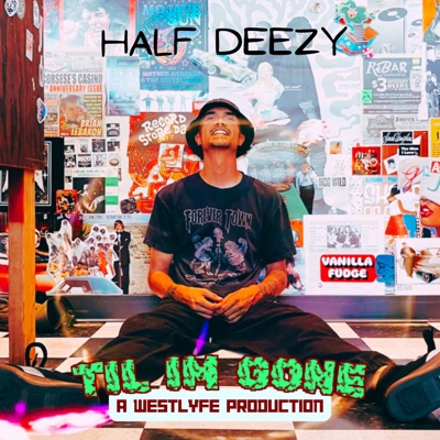 Til Im Gone - Single