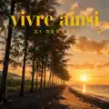 Vivre Ainsi