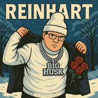Reinhart - Single - Big Husk