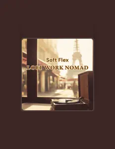 聆聽 Lofi Work Nomad、觀看音樂影片、閱讀小傳、查看巡演日期等！