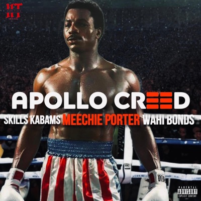 APOLLO CREED (feat. Wahi Bonds & Skills kabams) - Single