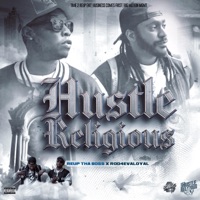 Hustle Religious (feat. ROD4EVALOYAL) - Reup Tha Boss