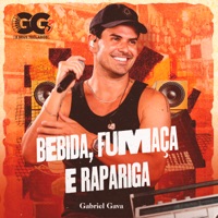 Bebida Fumaça e Rapariga (Ao Vivo) - Single - Gabriel Gava