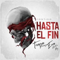 Contigo Hasta el Fin (feat. Even Asi Na Ma) - Single - Trenza Perlaza