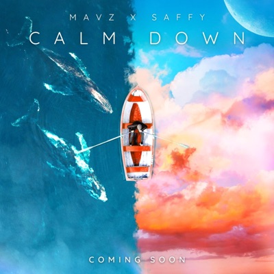 Calm Down (feat. Saffy) - Single