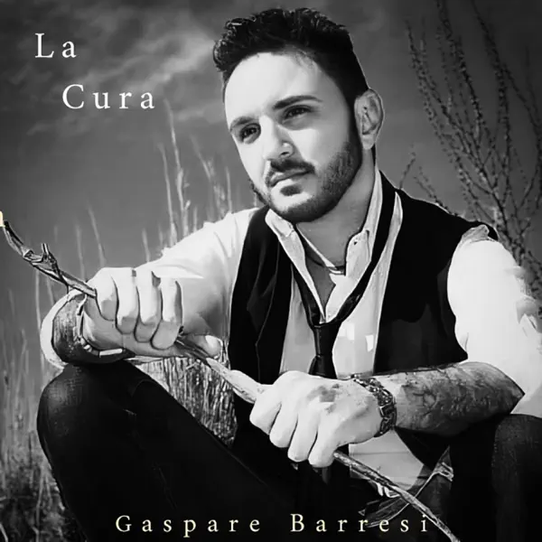 LA CURA — GASPARE BARRESI