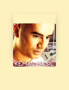 Kemal Hasić: песни, клипы, биография, даты выступлений и многое другое.