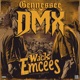Wack Emcees feat DMX Single