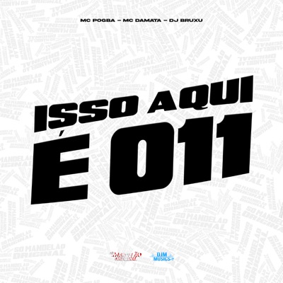 Isso Aqui É 011 - Single
