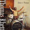 About A Woman (From A Small Town) - Thomas Rhett