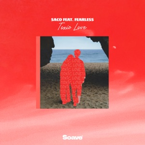 Toxic Love - Single