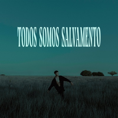 TODOS SOMOS SALVAMENTO