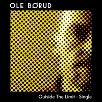 Outside the Limit - Single - Ole Børud